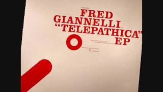 Fred Giannelli - Distant Gratification