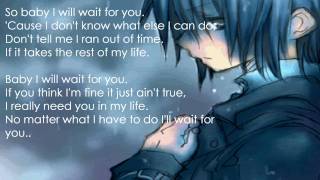 Wait for you lyrics ~ Elliot Yamin