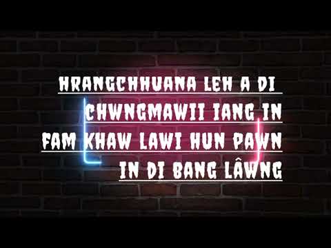 (CHRISZ mizo ft APRIL boy/) mizo rap..      (in di bang lâwng) lyrics.....