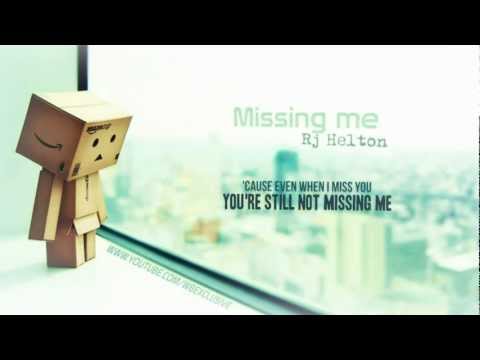 Missing me - RJ Helton with on-screen lyrics [wbexclusive]