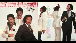 RAY GOODMAN & BROWN / TILL THE RIGHT ONE COMES