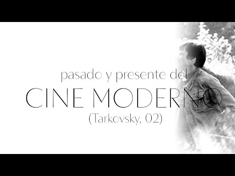 Pasado y presente del cine moderno (04): Andrei Tarkovsky, teoría del cine