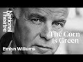 Introducing Welsh dramatist Emlyn Williams and The Corn is Green