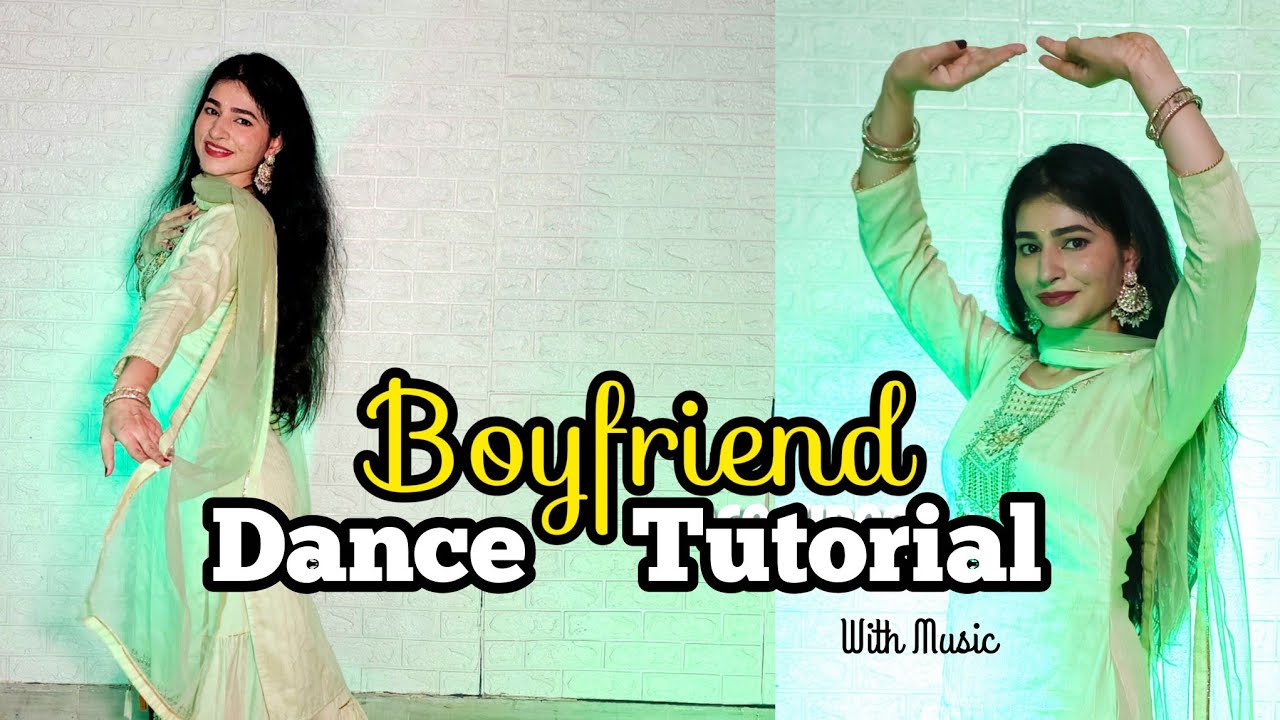 BOYFRIEND Dance Tutorial With Music | Easy Punjabi step by step dance on Boyfriend song |Karan Aujla