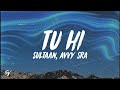 Tu Hi Sultaan Avvy Sra Lyrics English Meaning