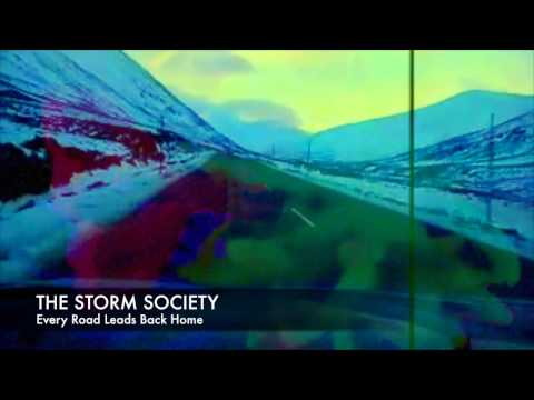 The Storm Society - Every Road Leads Back Home