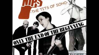 The Nips - Love to make you cry