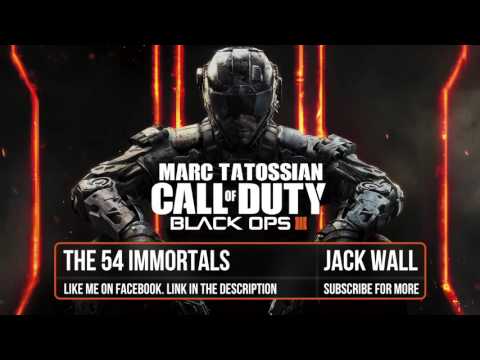 Black Ops 3 Soundtrack: The 54 Immortals