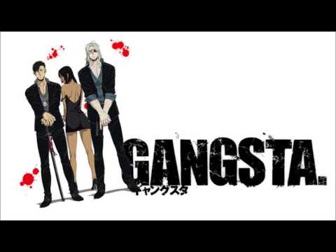 GANGSTA「ギャングスタ」OP    Renegade  Instrumental Full