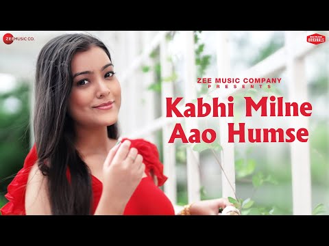 Kabhi Milne Aao Humse — watch video