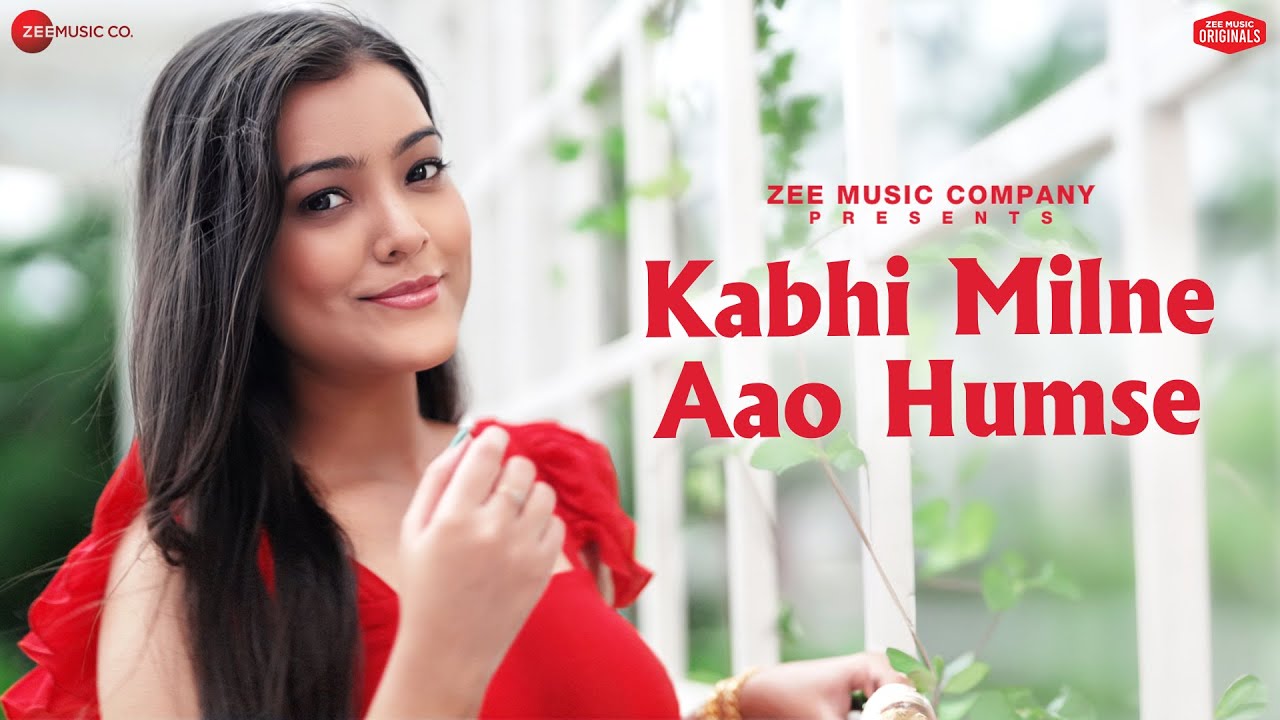 Kabhi Milne Aao Humse Lyrics | Nishtha Sharma