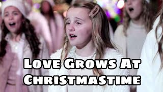 Love Grows At Christmastime Lyrics_One Voice Children&#39;s Choir
