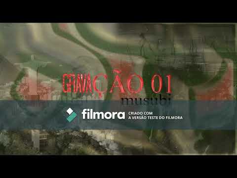 GRAVAÇÃO #1 [STONED] [MUSUBI]