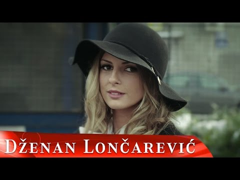 DZENAN LONCAREVIC - LOSE SU GODINE (OFFICIAL VIDEO) HD