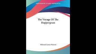 The Voyage Of The Hoppergrass