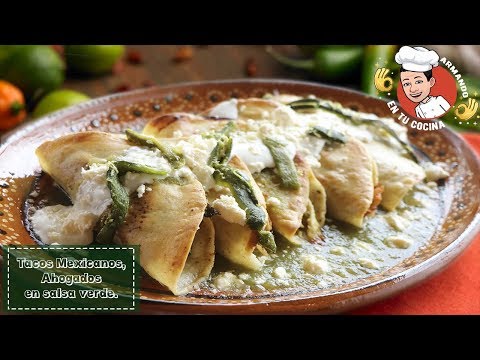 Tacos Dorados  Ahogados  en salsa verde Video