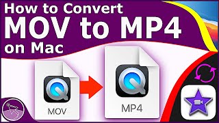 How to Convert MOV to MP4 on Mac (With iMovie) - Mac OS Big Sur | 2021