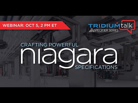 TridiumTalk: Specifier Series - Crafting Powerful Niagara Specifications (October 5, 2022)