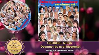 Download lagu Georgel Nuca - Doamne rau m-ai blestemat ⓒ100%✔️ 𝐕𝐄𝐙𝐈 𝐓𝐎𝐓❣️ mp3