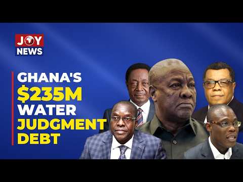 Explained: Ghana's $235m water judgment debt