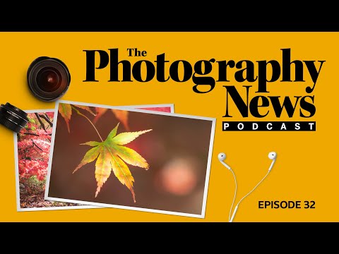 Nikon Z 9 and Autumn Landscape Tips: The Photography News Podcast Ep32