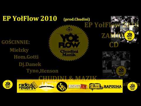 05. Chudini & Mazik - Jak To Styl [EP.Yołflow.2010]