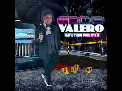 Eddie Valero - Mr. Bakerman (Official Audio) [from Until They Feel Me 2]
