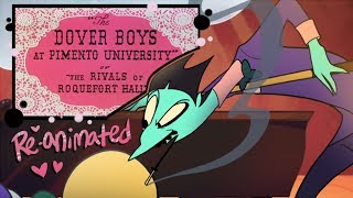 DOVER BOYS REANIMATED- My Part