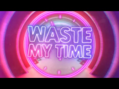HBz - Waste My Time