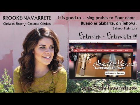 Brooke Navarrete RADIO ENTREVISTA/ ENTERVIEW @ Ondas de Vida FM 21 Feb. 2015 Album # 3