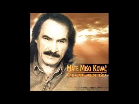 Mišo Kovač - Ne pitaj me razlog mojoj tuzi - (Official Audio 1996)