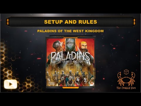 Paladins of the West Kingdom ... Setup and Rules by the Crabby Dice