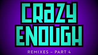 Joe Bermudez ft Louise Carver - Crazy Enough (Dirty Disco Remix)