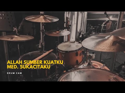 Allah Sumber Kuatku Medley Sukacitaku Drum Cam by Mikhael Benyamin