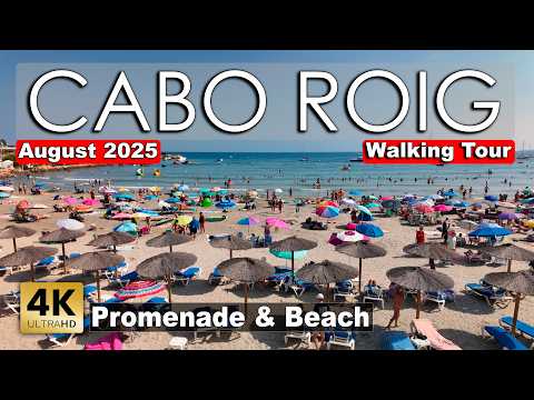 Cabo Roig - Promenade And Beach 2025, August 7 - Spain | Costa Blanca - Walking tour [4k 60fps]
