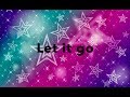 Dragonette Let It Go Lyrics