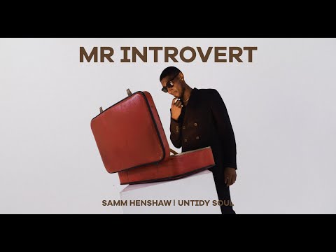 Video thumbnail for Mr Introvert