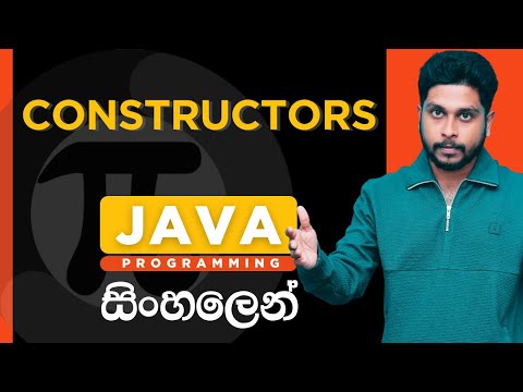 Java Tutorial - 21 | Java Constructors | Sinhala