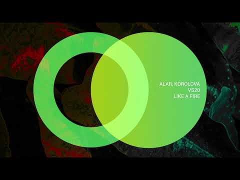 Alar & Korolova Ft. Vs20 - LIKE A FIRE