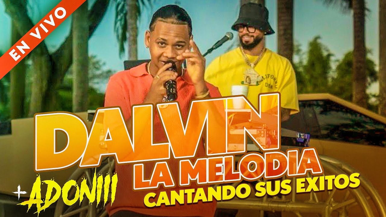 DALVIN LA MELODIA 🎤 CANTANDO SUS EXITOS EN VIVO CON DJ ADONI 🥃🎧 ( BACHATA MIX )
