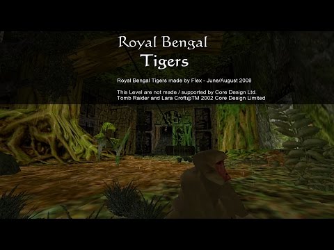 04 - TRLE - Royal Bengal Tigers - Wildpfad - Parte 1-1 (ÄON Ticket way)