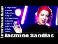 Best Of Jasmine Sandlas || Jasmine Sandlas : Best Songs Playlist 2023 || Jukebox #folkboliyan