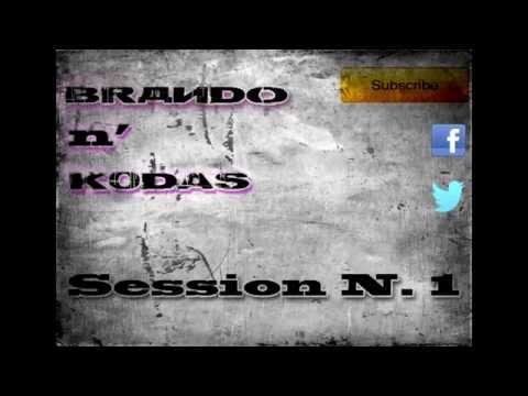 Brando n' Kodas - Session 1 (30 minutes set)