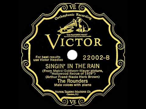 1st RECORDING OF: Singin’ In The Rain - The Rounders (1929)