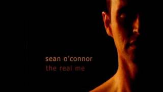 Sean O'Connor  The Real Me - Miles Go By .mpg