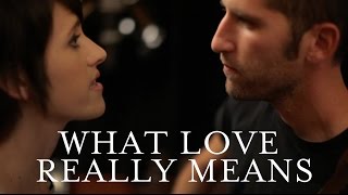 Music Monday: What Love Really Means