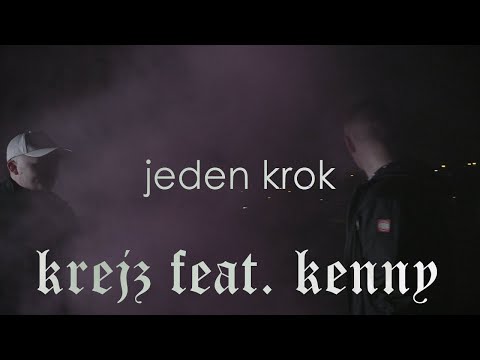 krejz ft. Kenny - JEDEN KROK