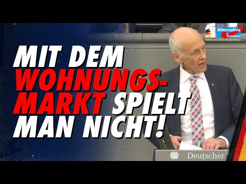 Mit dem Wohnungsmarkt spielt man nicht! - AfD-Fraktion im Bundestag