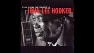 I&#39;m In The Mood - John Lee Hooker (The Best Of Friends)