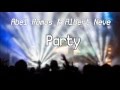 Abel Ramos & Albert Neve - Party